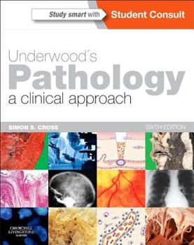 Paperback Underwood's Pathology: A Clinical Approach Book