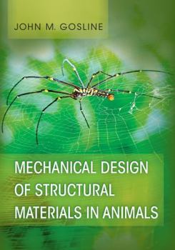 Hardcover Mechanical Design of Structural Materials in Animals Book
