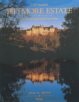 Hardcover Biltmore Estate: The Most Distinguished Private Place Book