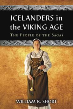 Paperback Icelanders in the Viking Age: The People of the Sagas Book