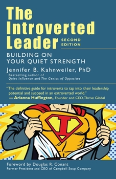 Paperback The Introverted Leader: Building on Your Quiet Strength Book