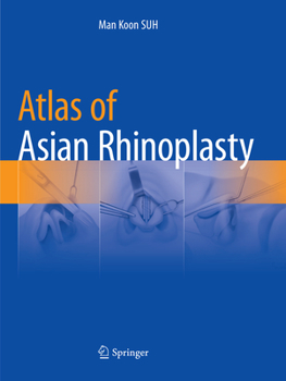 Paperback Atlas of Asian Rhinoplasty Book