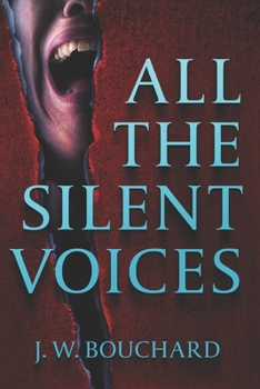 All the Silent Voices: Supernatural Serial Killer Series - Book #2 of the Supernatural Serial Killers