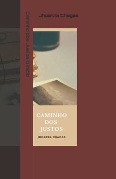 Paperback Caminho dos Justos: O início [Portuguese] Book