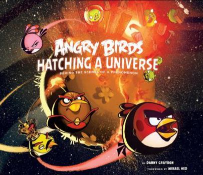 Hardcover Angry Birds: Hatching a Universe Book