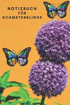 Notizbuch f�r Schmeterrlinge Bullets gepunktet A5 100 Seiten, Vintage Softcover, Wei�es Papier - Dickes Notizheft, Skizzenbuch, Zeichenbuch, Blankobuch, Sketchbook: Schmeterrlinge im Bauch