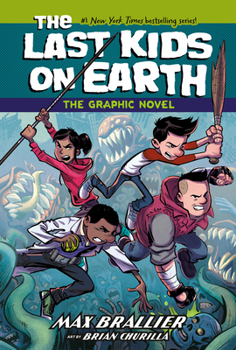 Paperback The Last Kids on Earth: The Graphic Novel Book