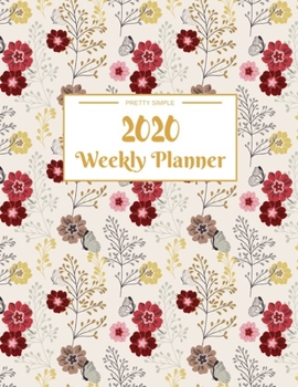 Paperback Weekly Planner 2020: Dated Calendar With To-Do List - 8.5 x 11 inches 120 pages Book