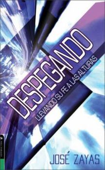 Paperback Despegando: Llevando su Fe A las Alturas [Spanish] Book