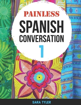 Paperback Painless Spanish Conversation 1 Book