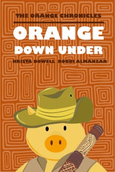Paperback ORANGE Down Under Book