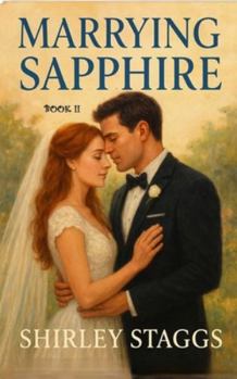 Paperback Marrying Sapphire: Book II Book
