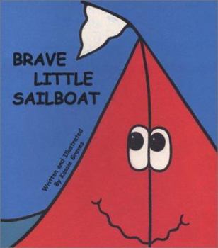 Board book Brave Little Sailboat Book