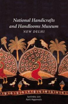 Hardcover National Handicrafts and Handlooms Museum, New Delhi Book