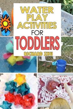Water Play Activities for Toddlers