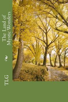 Paperback The Land of Mystic Wonders Book