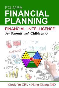 Paperback Financial Intelligence for Parents and Children: Financial Planning Book