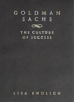 Hardcover Goldman Sachs: The Culture of Success Book
