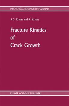 Paperback Fracture Kinetics of Crack Growth Book