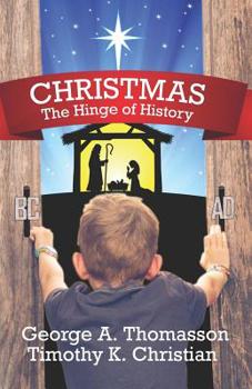 Paperback CHRISTMAS The Hinge of History Book