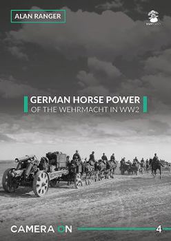 Paperback German Horse Power of the Wehrmacht in Ww2 Book