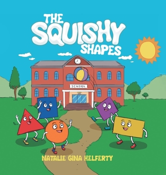 Hardcover The Squishy Shapes Book