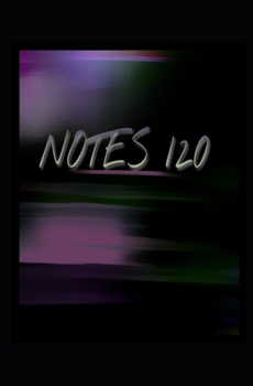 Paperback Notes 120: (5.25 x 8) Notebook Book