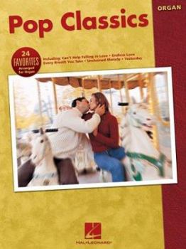 Paperback Pop Classics: 24 Favorites Arranged for Organ Book