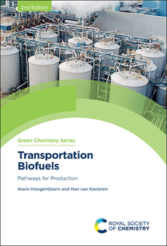 Hardcover Transportation Biofuels: Pathways for Production Book