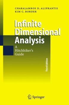 Hardcover Infinite Dimensional Analysis: A Hitchhiker's Guide Book