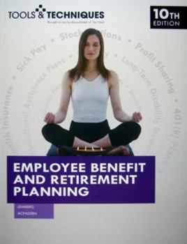 Paperback Employee Benefit and Retirement Planning (Tools and Techniques) Book