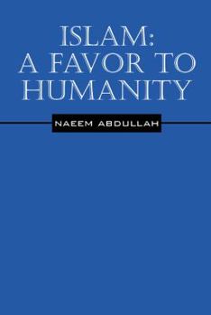 Paperback Islam: A Favor to Humanity Book