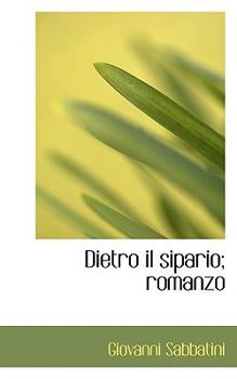 Paperback Dietro Il Sipario; Romanzo Book