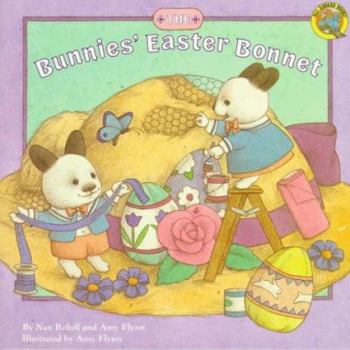 Mass Market Paperback The Bunnies' Easter Bonnet Book