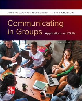 Loose Leaf Loose Leaf for Communicating in Groups: Applications and Skills Book