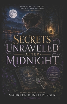Paperback Secrets Unraveled After Midnight Book