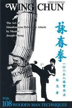 Paperback Chong Woo Kwan Wing Chun: The Art of Simultaneous Defence & Attack Book