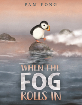 When the Fog Rolls in