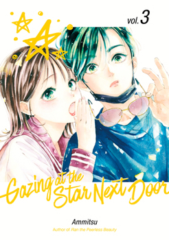 Paperback Gazing at the Star Next Door 3 Book