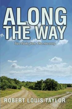 Hardcover Along the Way: Two Paths from One Ancestry Book