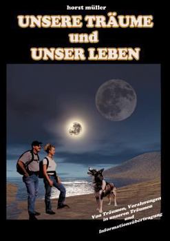 Paperback Unsere Träume und unser Leben [German] Book