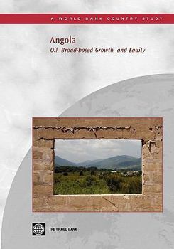 Paperback Angola: Oil, Broad-Based Growth, and Equity Book
