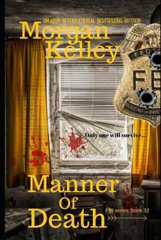 Manner of Death (An FBI Romance Thriller) - Book #32 of the FBI/Romance Thriller