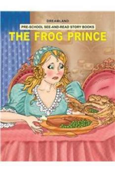 See and Read - the Frog Prince - Book  of the Dreamland Preschool: See-and-Read Story Books