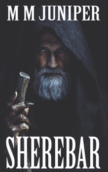 Paperback Sherebar: A must-read fantasy, full of adrenalin-fuelled action to save the world. Book