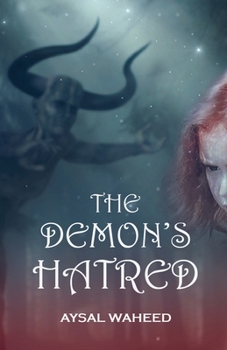 Paperback The Demon's Hatred: fiction story Book