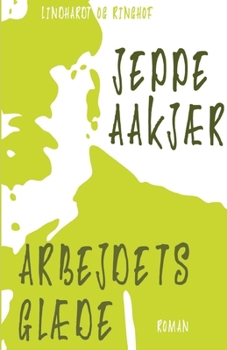 Paperback Arbejdets glæde [Danish] Book
