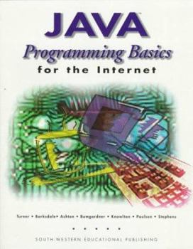 Paperback Java: Programming Basics for the Internet Book