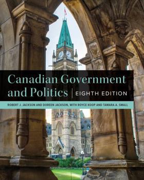 Paperback Canadian Government and Politics - Eighth Edition Book