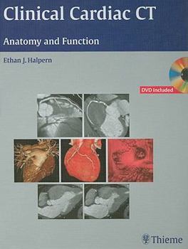 Hardcover Clinical Cardiac CT: Anatomy and Function [With DVD] Book